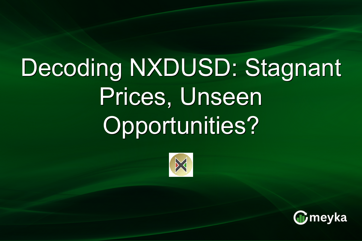 Decoding NXDUSD: Stagnant Prices, Unseen Opportunities?
