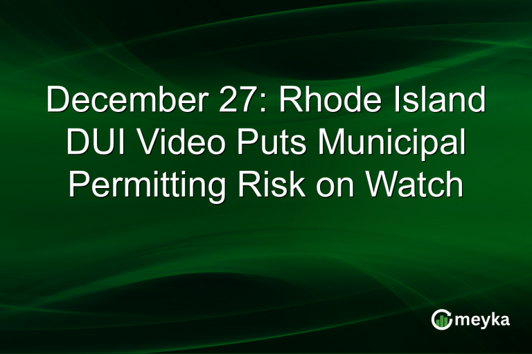 December 27: Rhode Island DUI Video Puts Municipal Permitting Risk on Watch