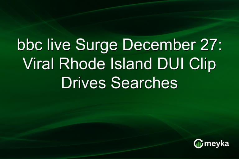 bbc live Surge December 27: Viral Rhode Island DUI Clip Drives Searches