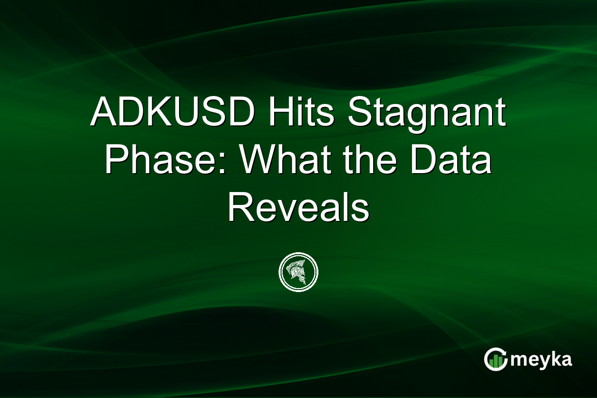 ADKUSD Hits Stagnant Phase: What the Data Reveals
