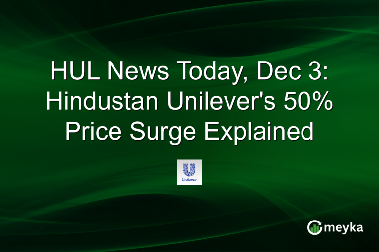 HUL News Today, Dec 3: Hindustan Unilever's 50% Price Surge Explained