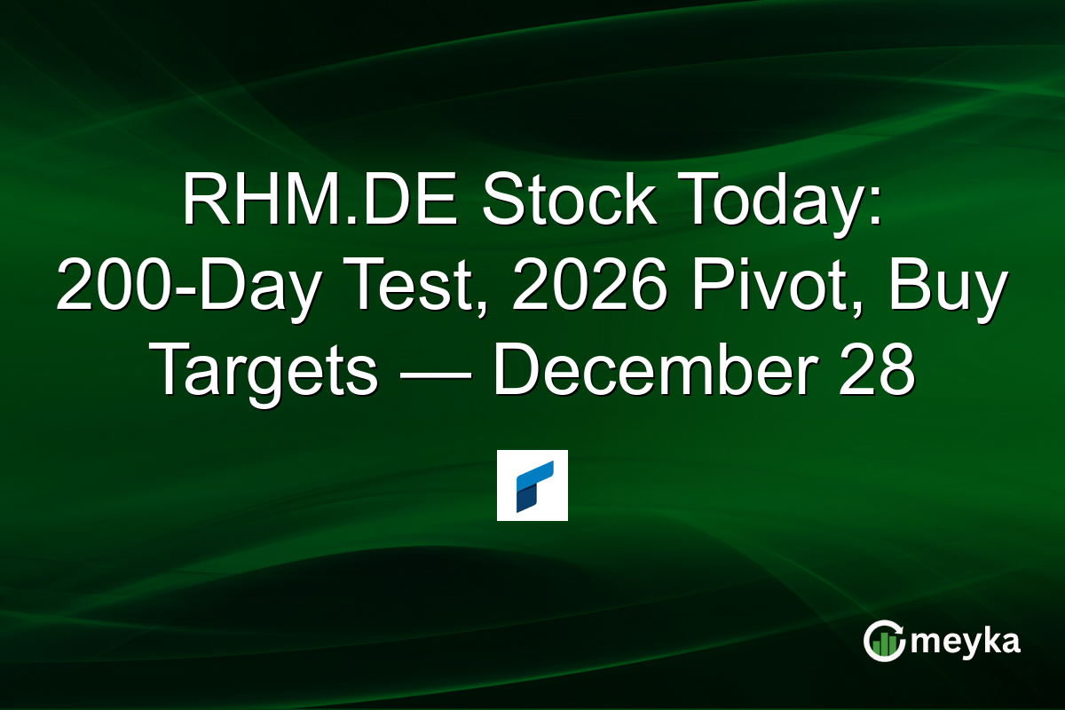 RHM.DE Stock Today: 200-Day Test, 2026 Pivot, Buy Targets — December 28