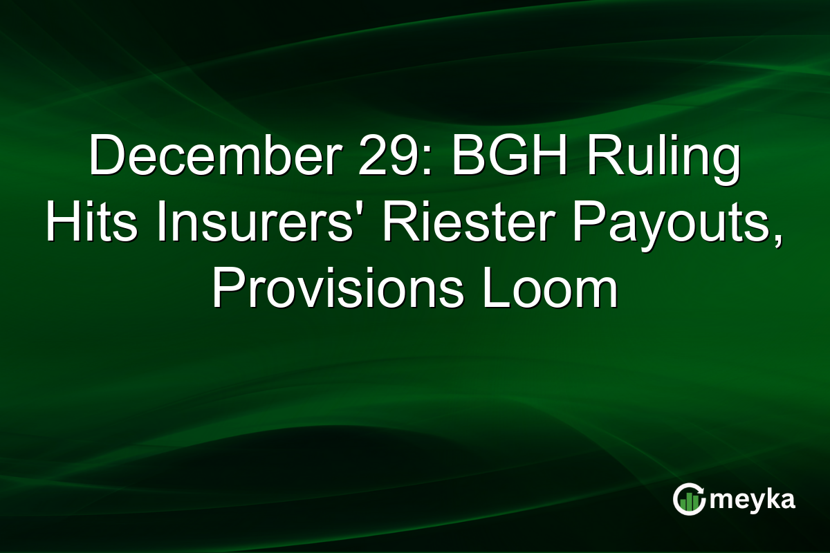 December 29: BGH Ruling Hits Insurers' Riester Payouts, Provisions Loom
