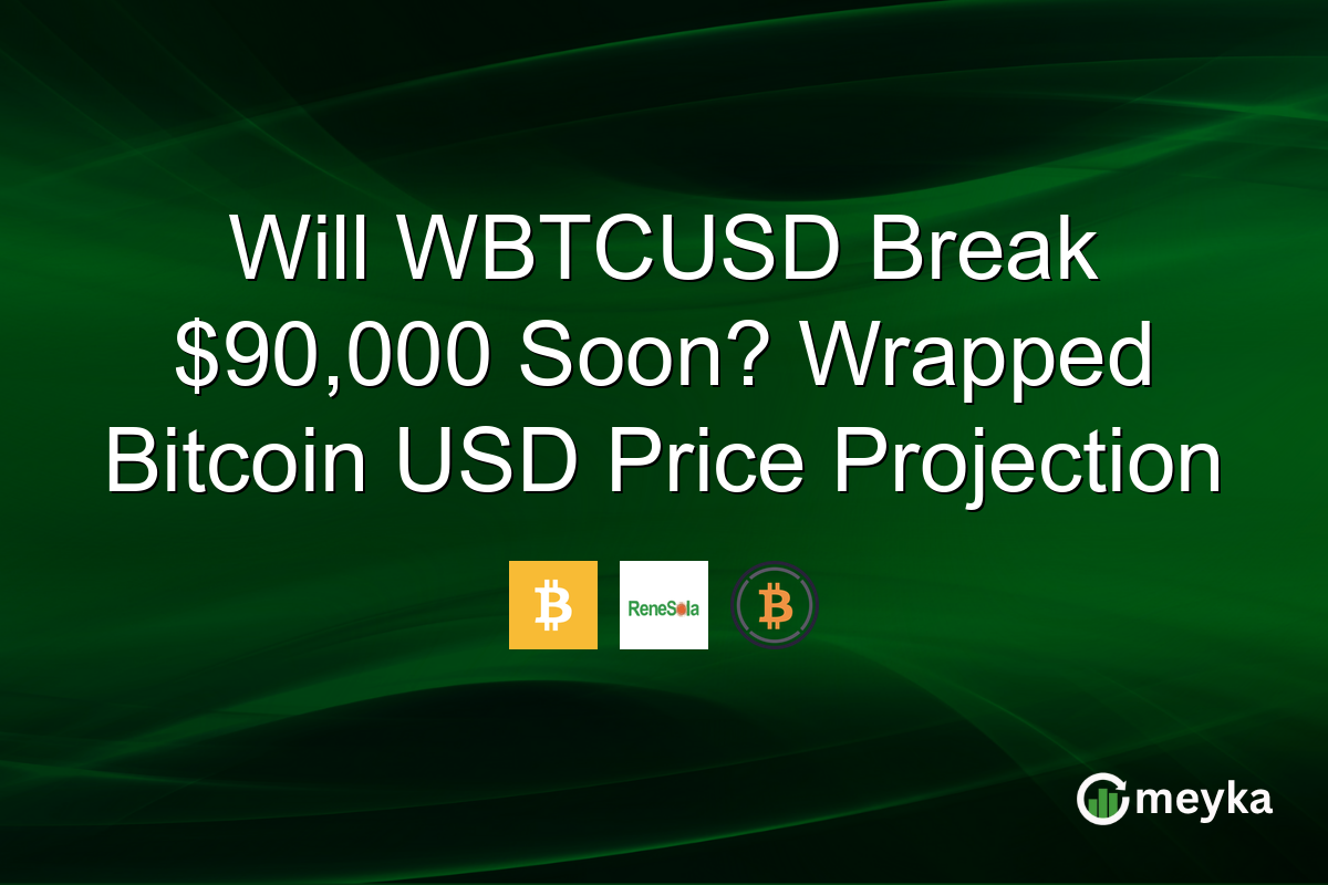 Will WBTCUSD Break $90,000 Soon? Wrapped Bitcoin USD Price Projection