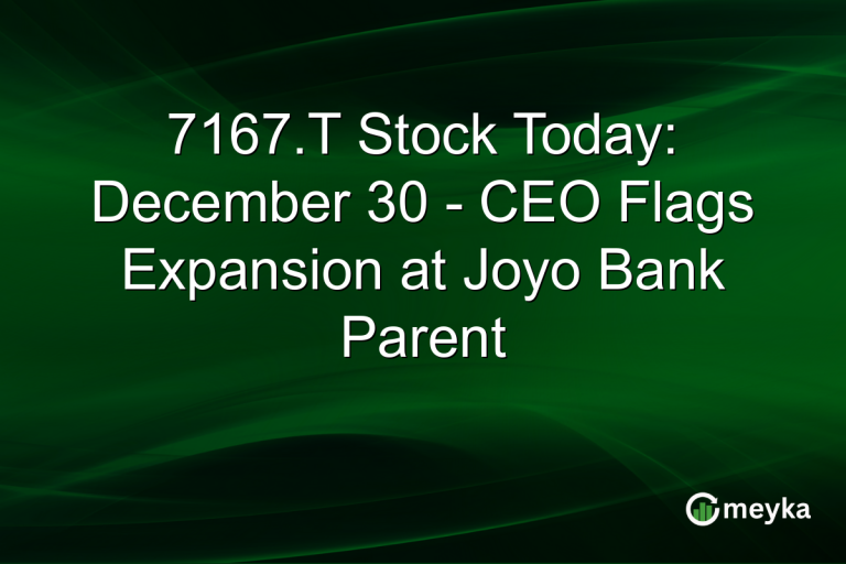 7167.T Stock Today: December 30 - CEO Flags Expansion at Joyo Bank Parent