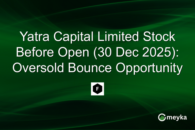 Yatra Capital Limited Stock Before Open (30 Dec 2025): Oversold Bounce Opportunity