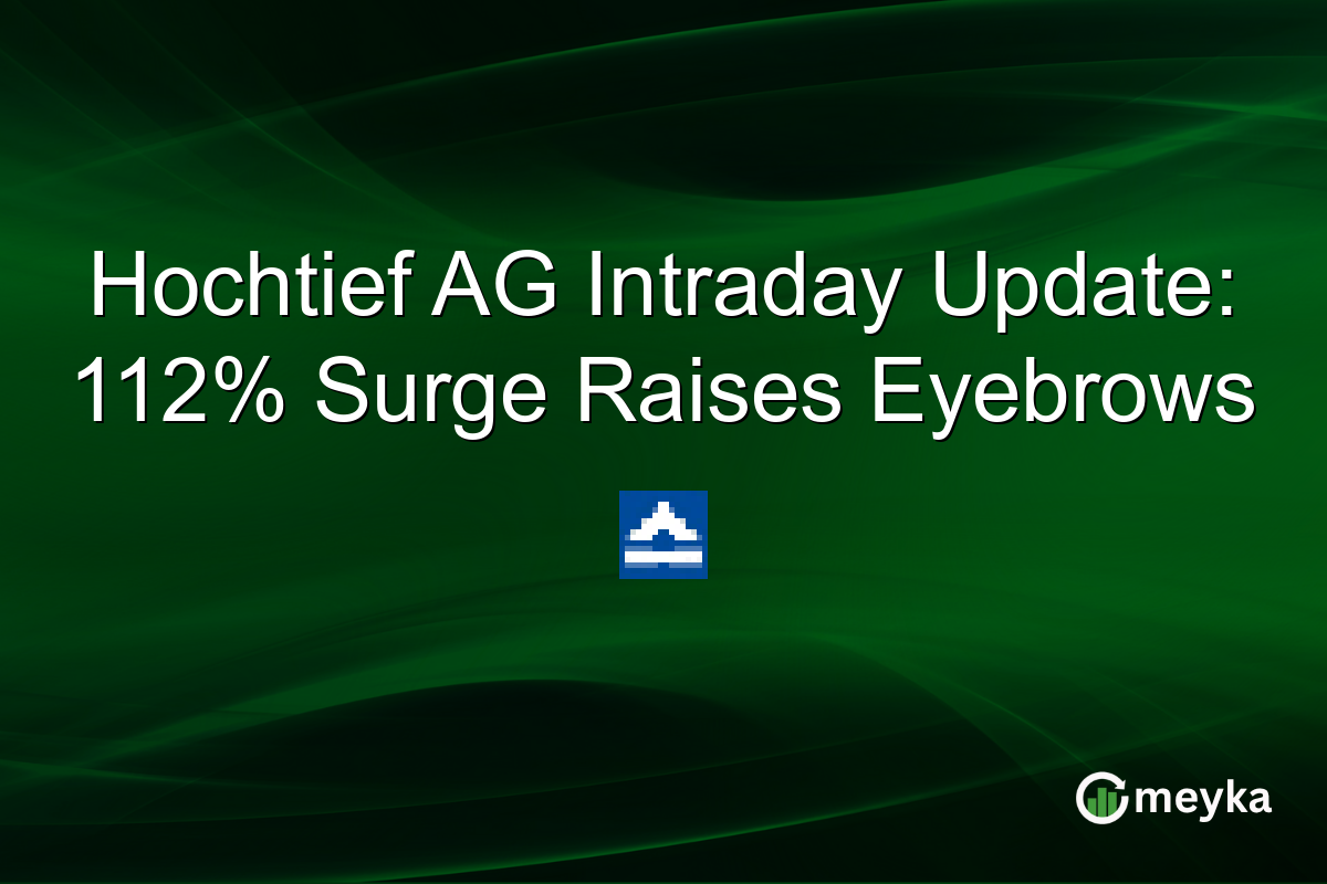 Hochtief AG Intraday Update: 112% Surge Raises Eyebrows