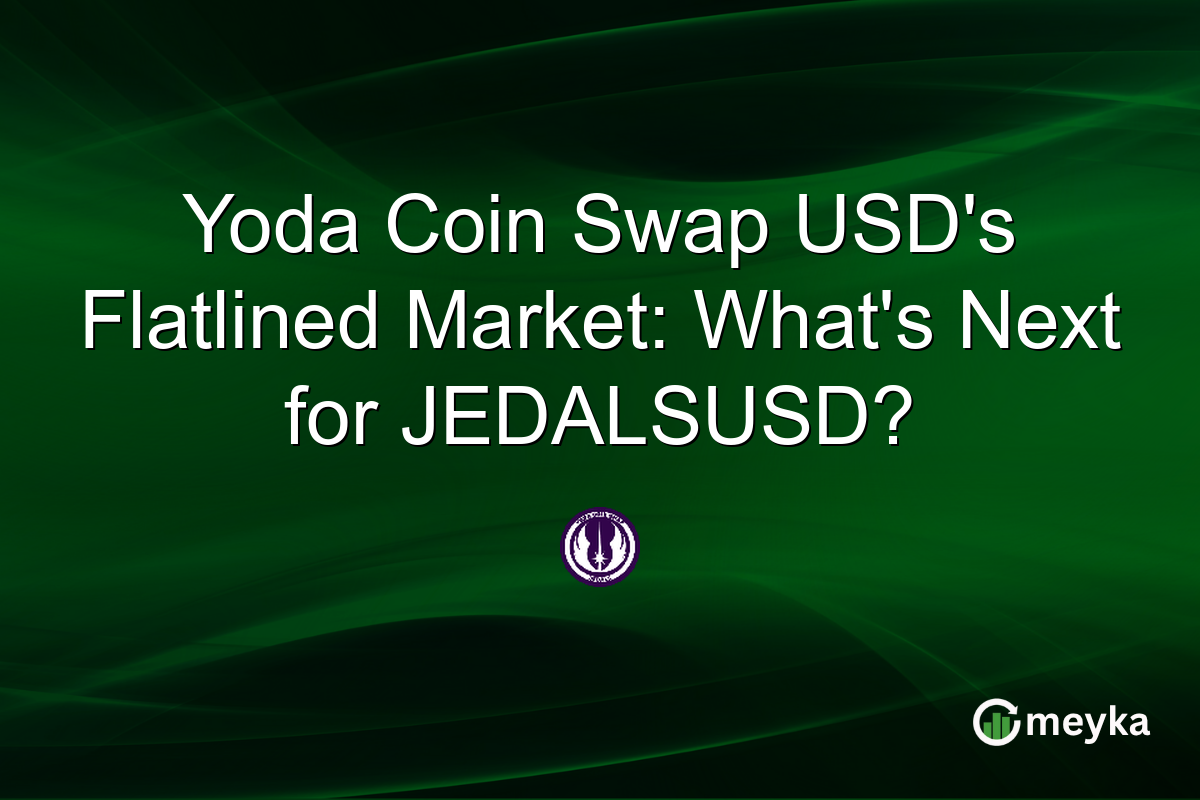 Yoda Coin Swap USD's Flatlined Market: What's Next for JEDALSUSD?