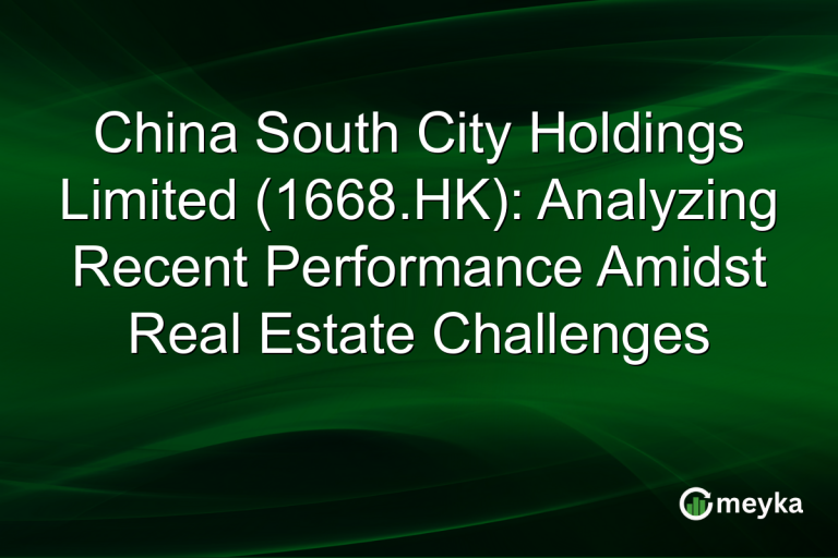 China South City Holdings Limited (1668.HK): Analyzing Recent Performance Amidst Real Estate Challenges