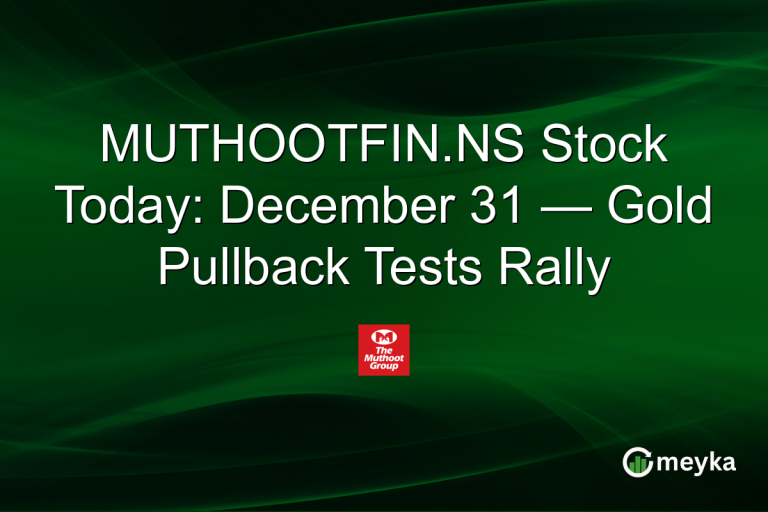 MUTHOOTFIN.NS Stock Today: December 31 — Gold Pullback Tests Rally