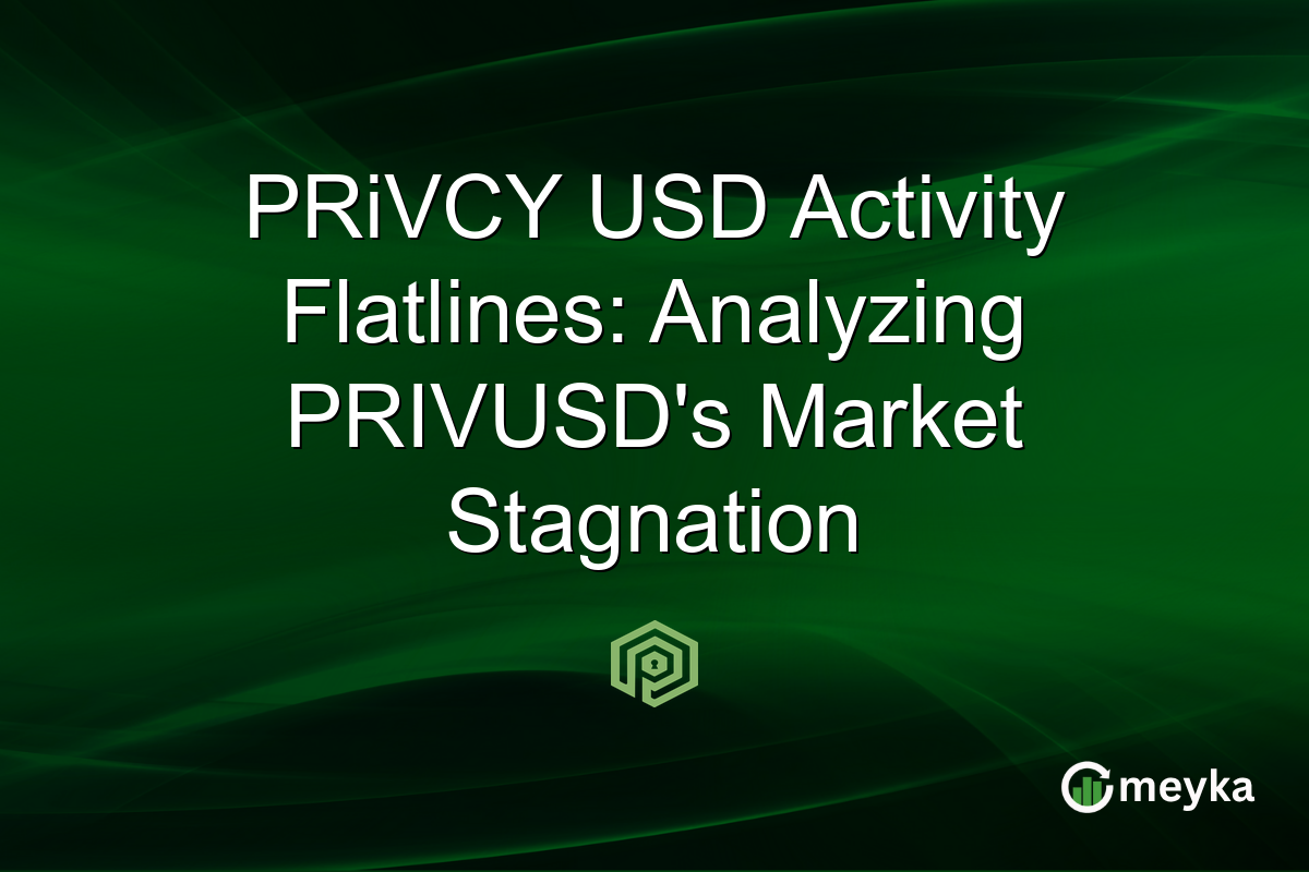 PRiVCY USD Activity Flatlines: Analyzing PRIVUSD's Market Stagnation