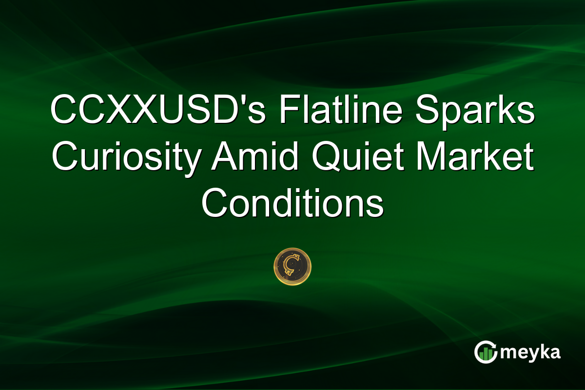 CCXXUSD's Flatline Sparks Curiosity Amid Quiet Market Conditions