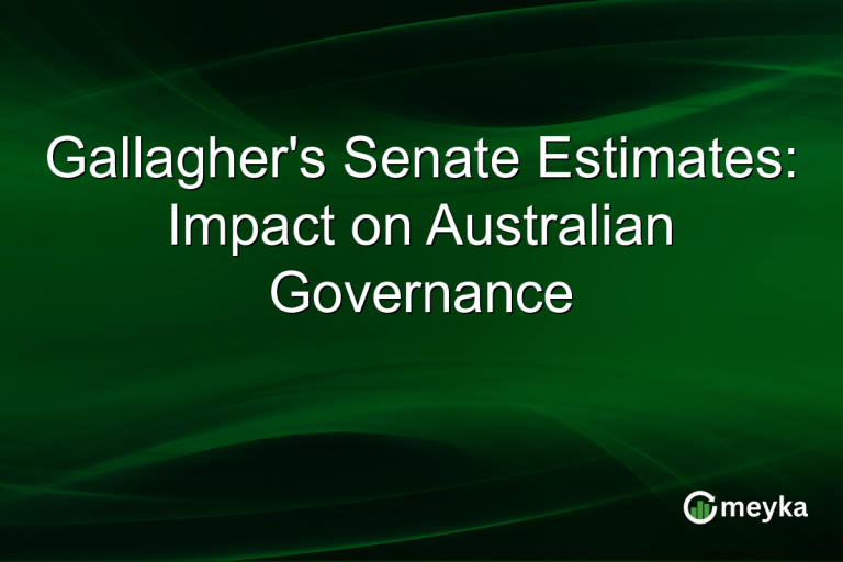 Gallagher's Senate Estimates: Impact on Australian Governance