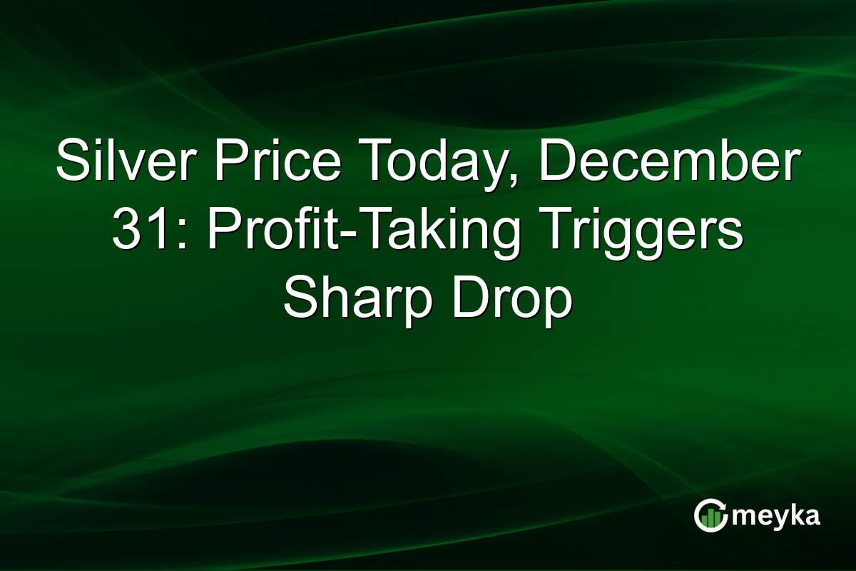 Silver Price Today, December 31: Profit-Taking Triggers Sharp Drop