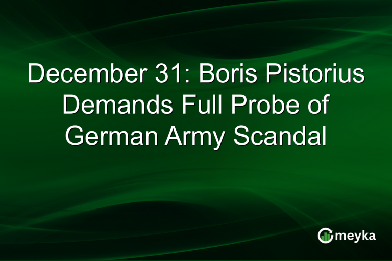 December 31: Boris Pistorius Demands Full Probe of German Army Scandal