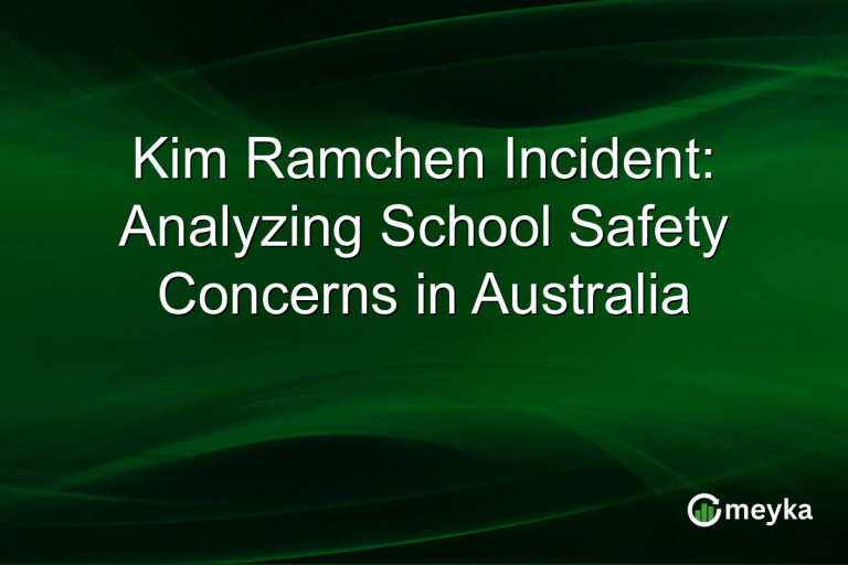 Kim Ramchen Incident: Analyzing School Safety Concerns in Australia