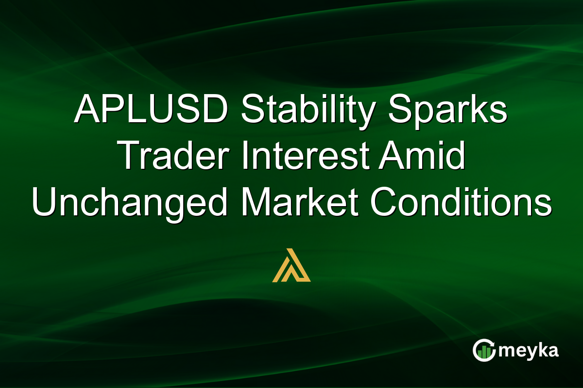 APLUSD Stability Sparks Trader Interest Amid Unchanged Market Conditions