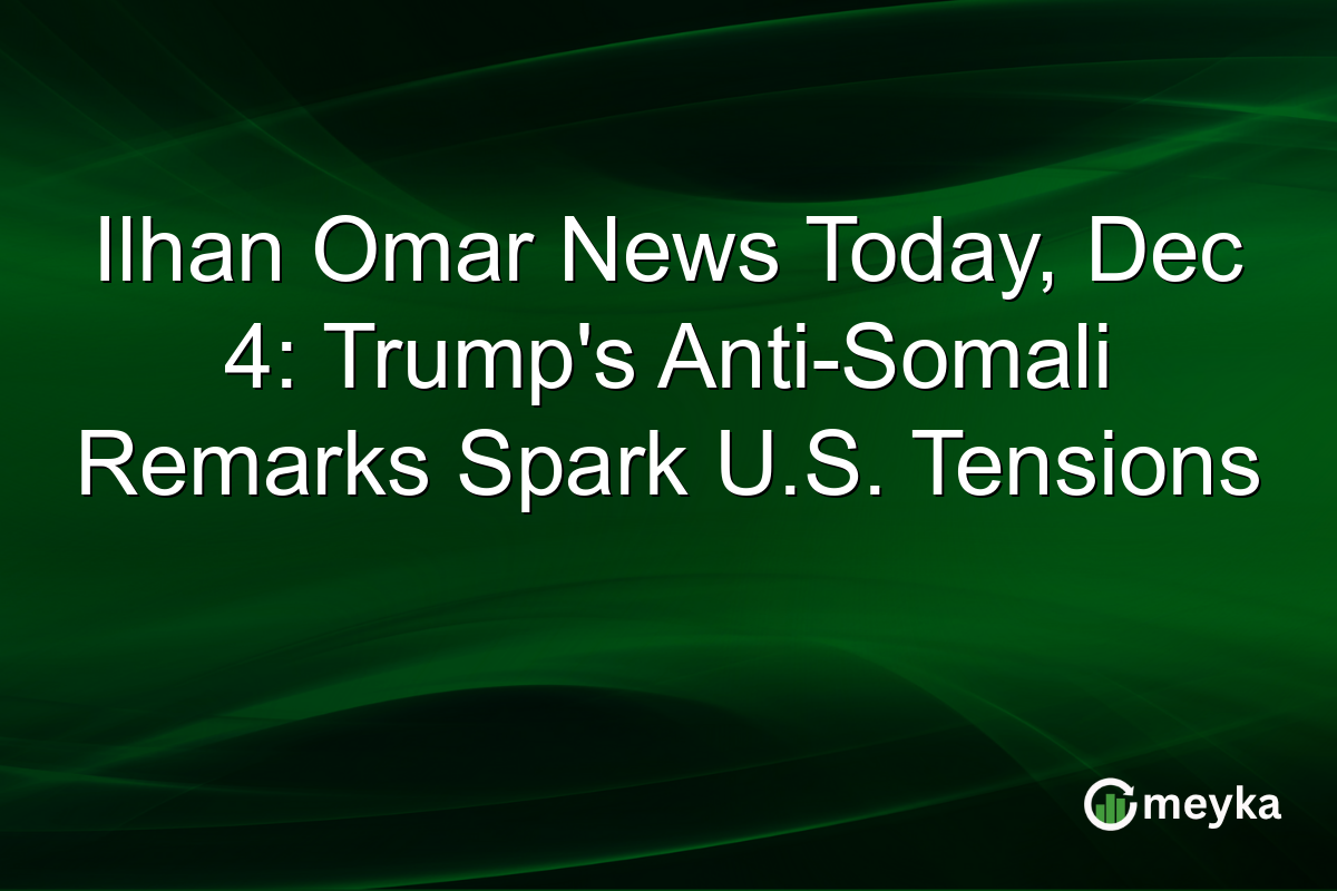 Ilhan Omar News Today, Dec 4: Trump's Anti-Somali Remarks Spark U.S. Tensions