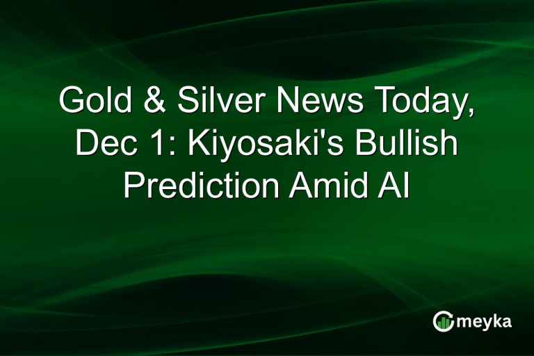 Gold & Silver News Today, Dec 1: Kiyosaki's Bullish Prediction Amid AI