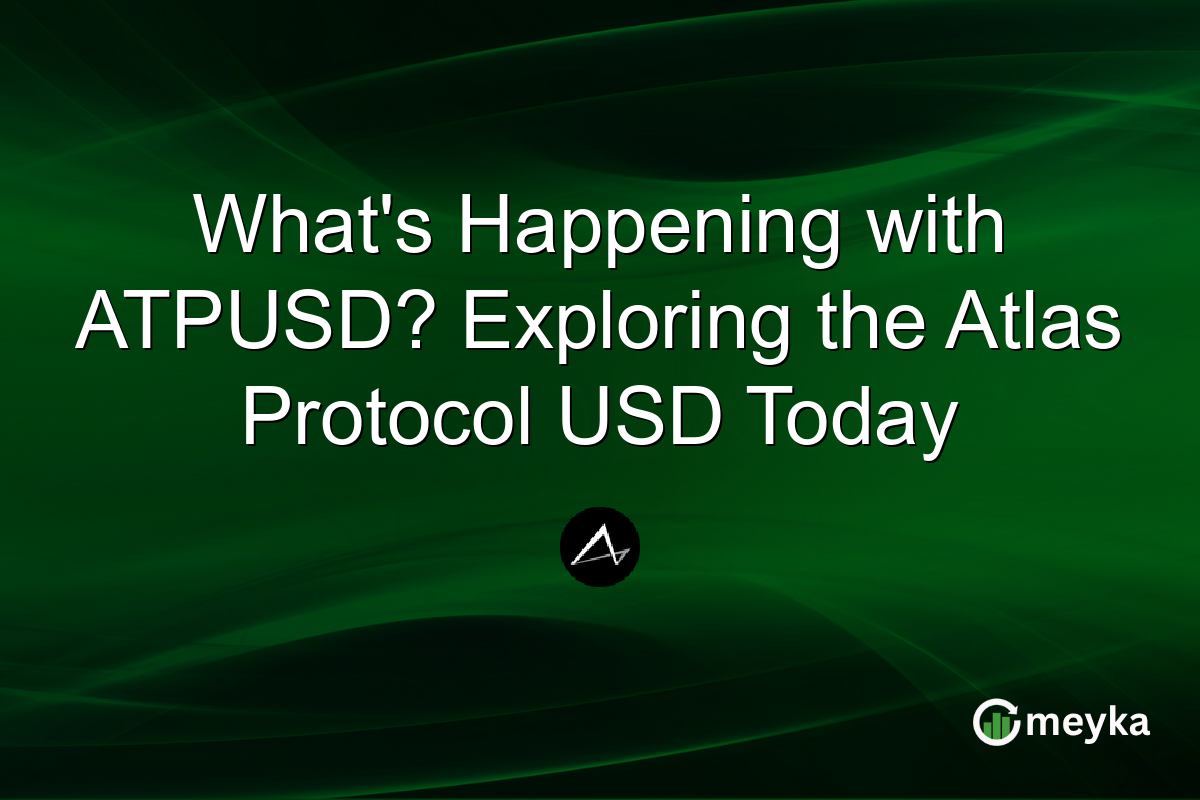 What's Happening with ATPUSD? Exploring the Atlas Protocol USD Today