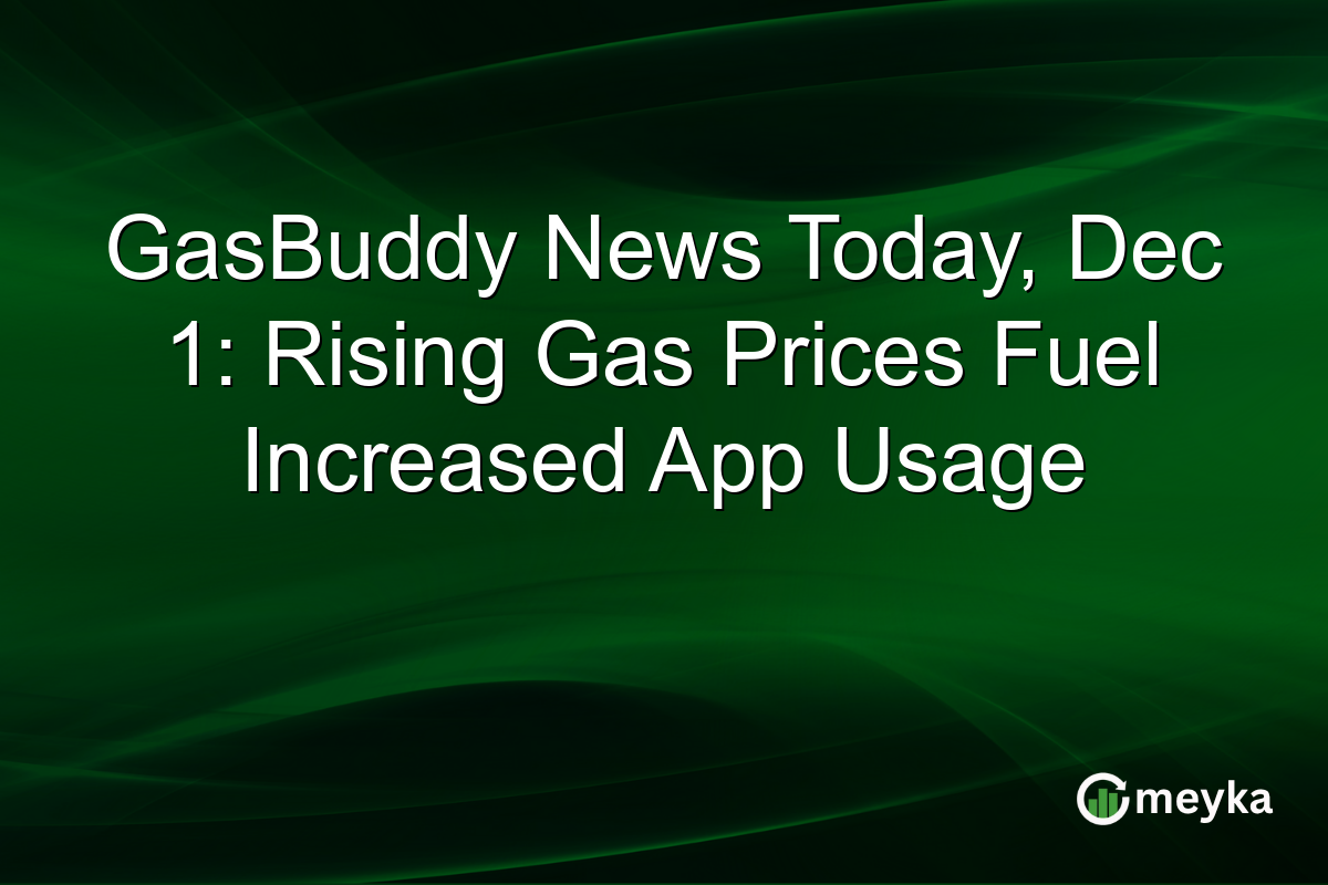 GasBuddy News Today, Dec 1: Rising Gas Prices Fuel Increased App Usage