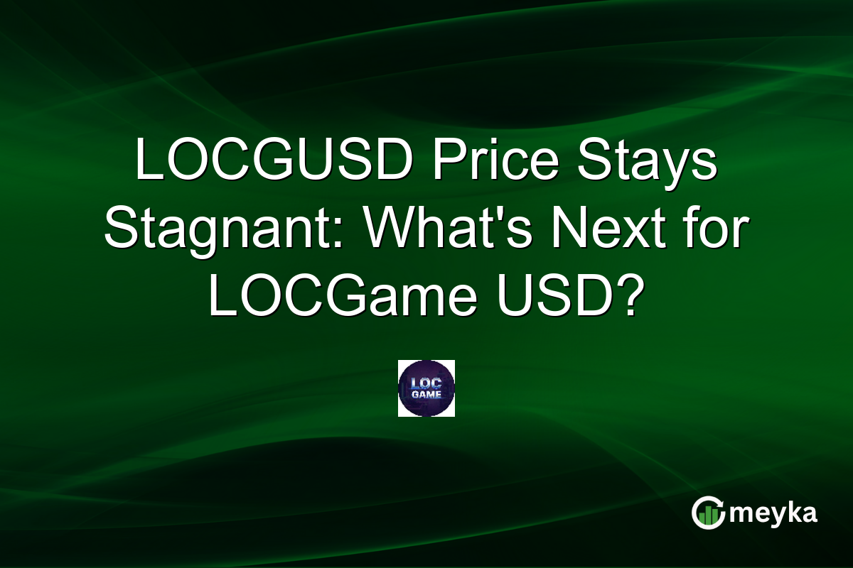 LOCGUSD Price Stays Stagnant: What's Next for LOCGame USD?