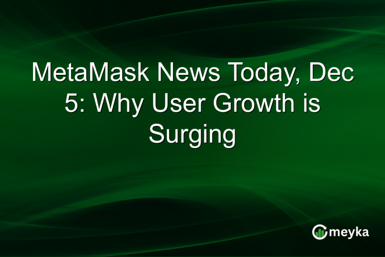 MetaMask News Today, Dec 5: Why User Growth is Surging