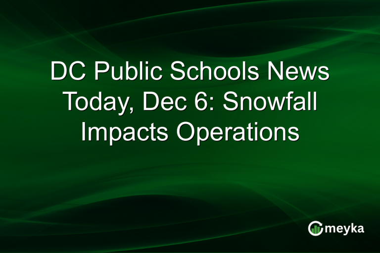 DC Public Schools News Today, Dec 6: Snowfall Impacts Operations
