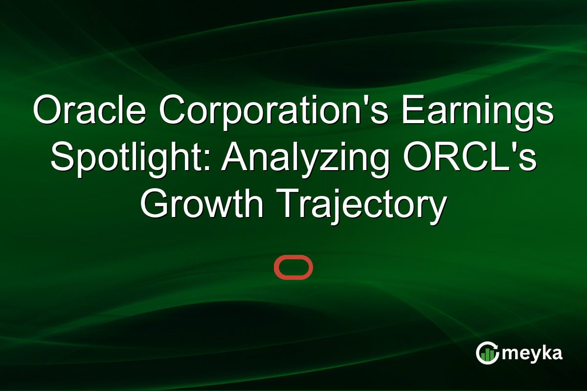 Oracle Corporation's Earnings Spotlight: Analyzing ORCL's Growth Trajectory