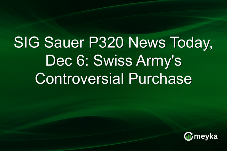 SIG Sauer P320 News Today, Dec 6: Swiss Army's Controversial Purchase