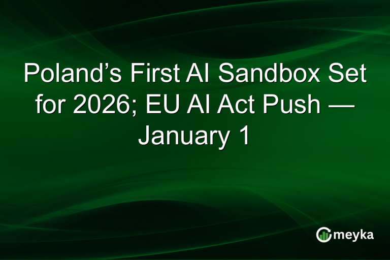 Poland’s First AI Sandbox Set for 2026; EU AI Act Push — January 1