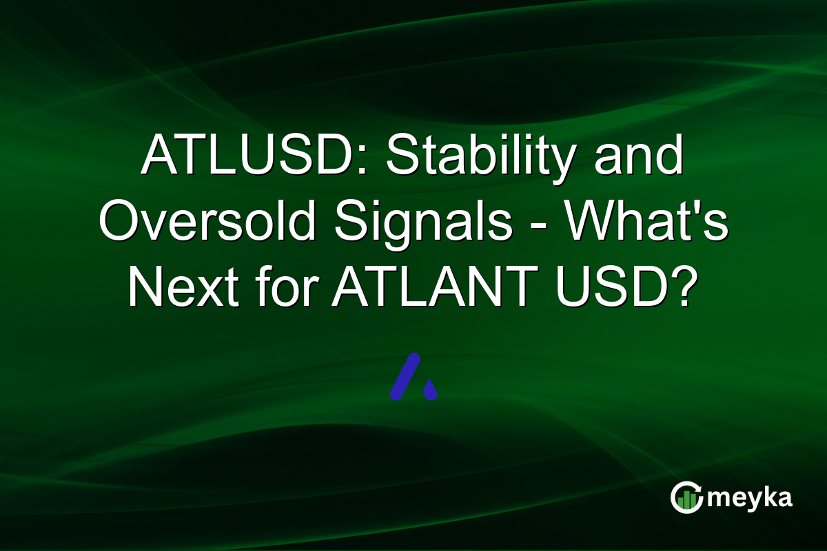 ATLUSD: Stability and Oversold Signals - What's Next for ATLANT USD?